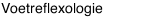 Voetreflexologie
